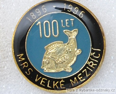 Rybářský odznak MRS Velké Meziříčí 100 let