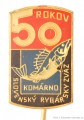 Rybářský odznak SRZ Komárno 50 Rokov