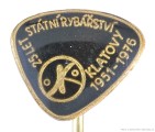 Rybářský odznak Státní rybářství Klatovy