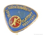 Rybářský odznak Státní rybářství Klatovy